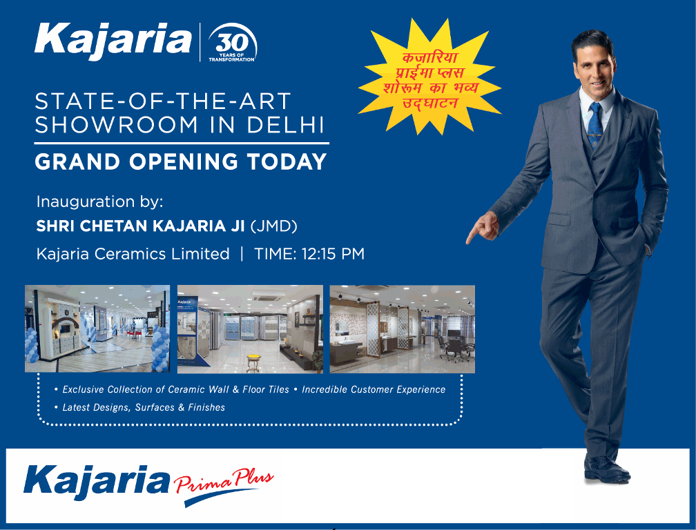Grand opening today state-of-the-art showroom In Delhi at  Kajaria Prima Plus Update